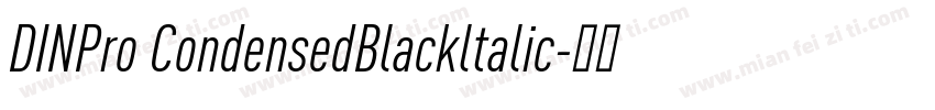 DINPro CondensedBlackltalic字体转换